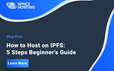 How to Host on IPFS: 5 Steps Beginner’s Guide