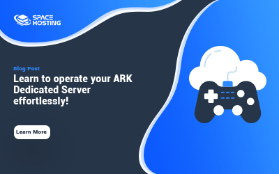How to run your own Ark Dedicated Server